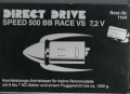 !DIRECT DRIVE SPEED 500 BB RACE VS 7,2V